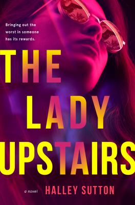 The Lady Upstairs