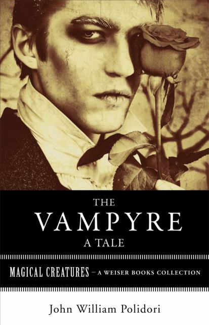 The Vampyre: a Tale