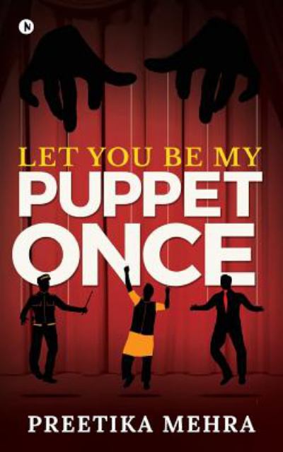 Let You Be My Puppet Once